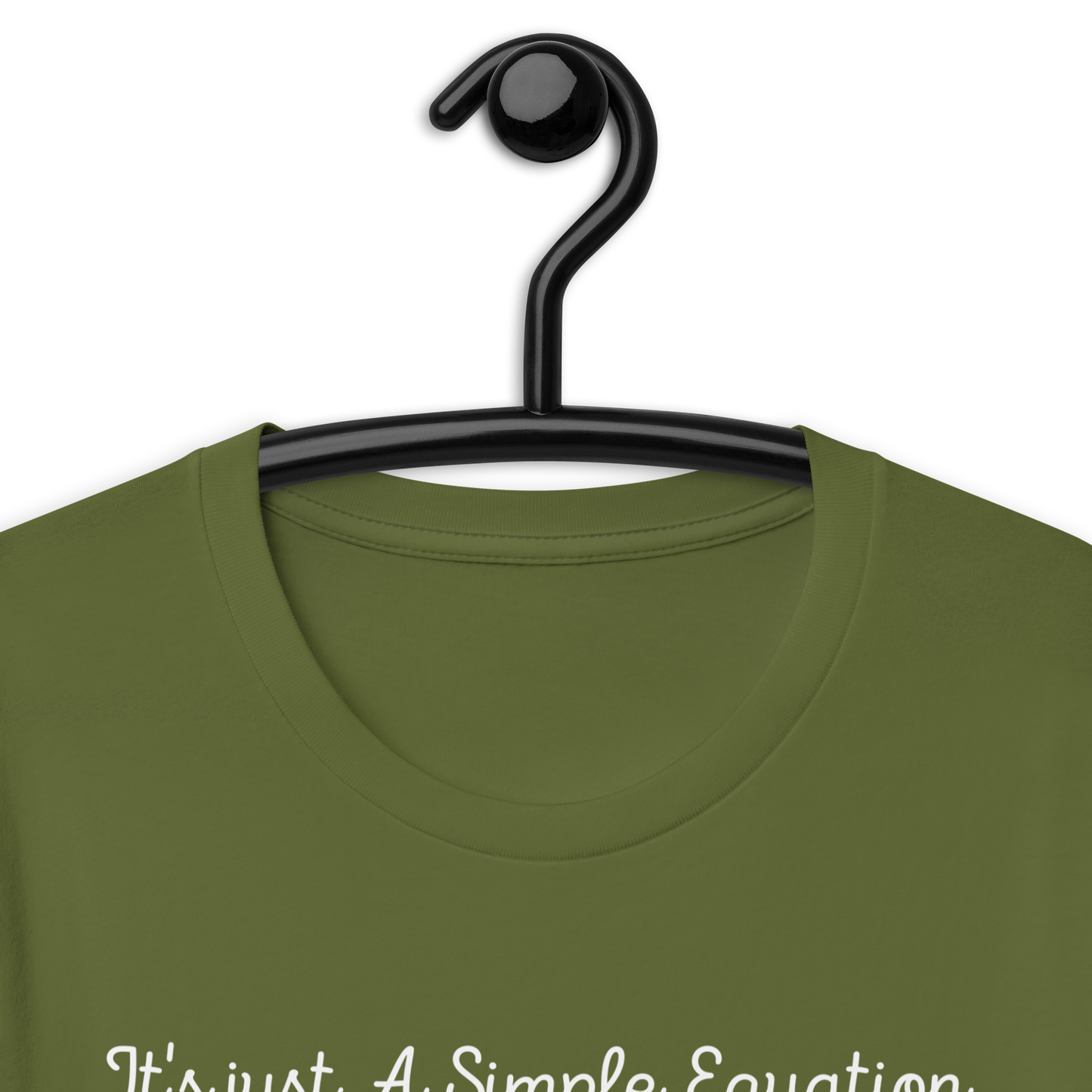 (It's Just a Simple Equation) Unisex t-shirt