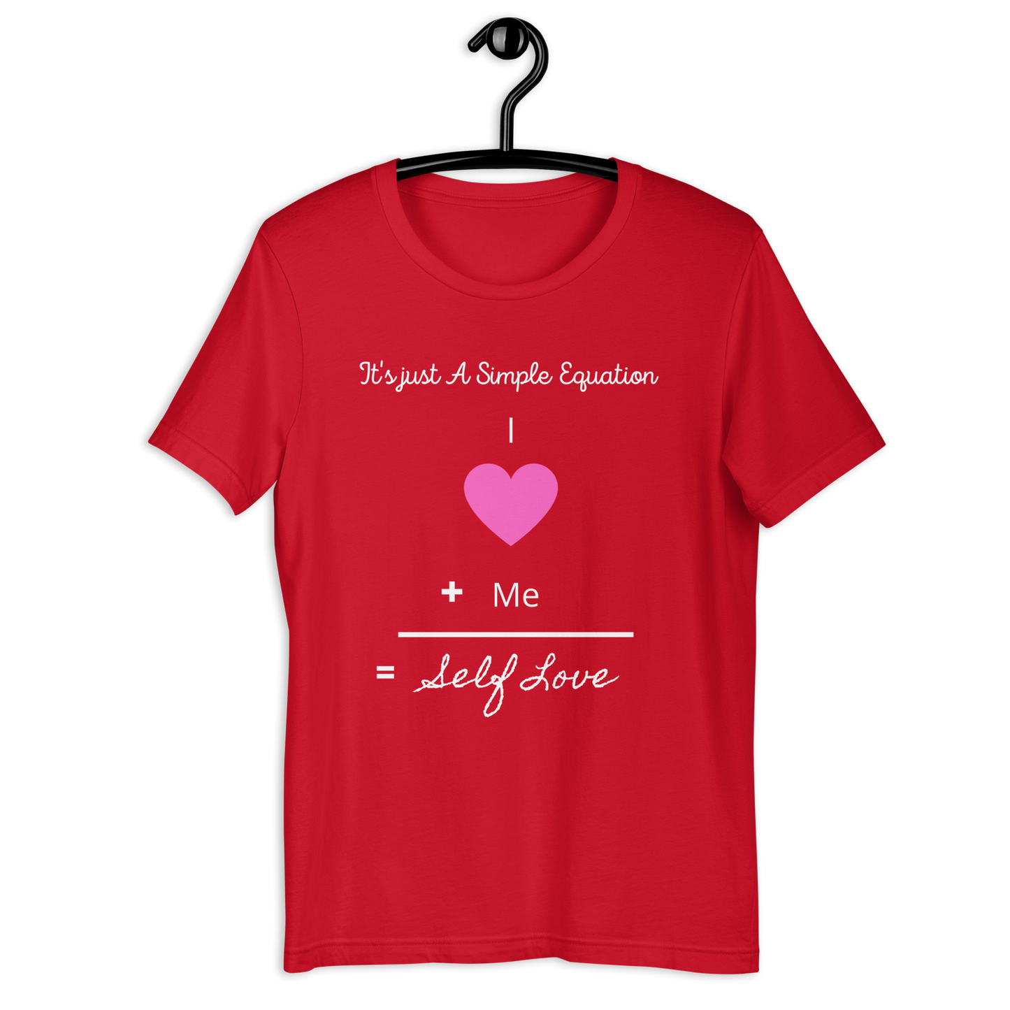 (It's Just a Simple Equation) Unisex t-shirt