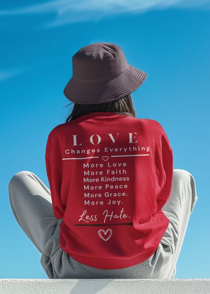 LOVE Changes Everything Unisex T-Shirt | The LOVE Campaign