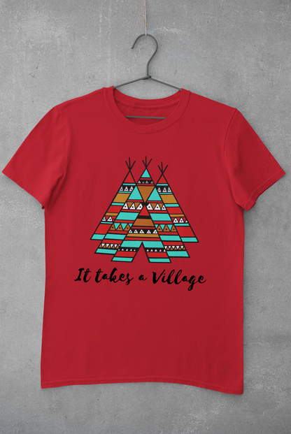 (It Takes a Village) Unisex t-shirt